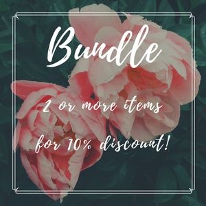 Bundle 2 or more items for 10% discount!